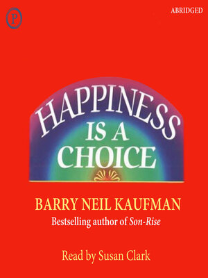 cover image of Happiness Is a Choice